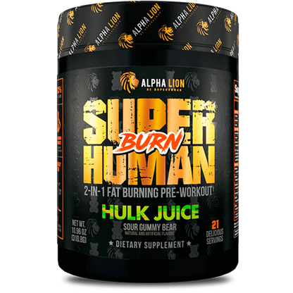 SUPER HUMAN BURN Hulk Juice.